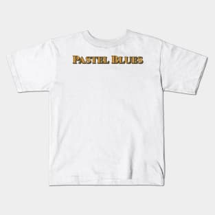 Pastel Blues(Nina Simone) Kids T-Shirt